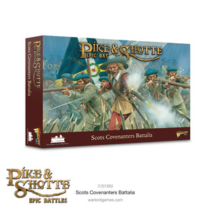 Pike & Shotte Epic Battles Scots Covenanters Battalia