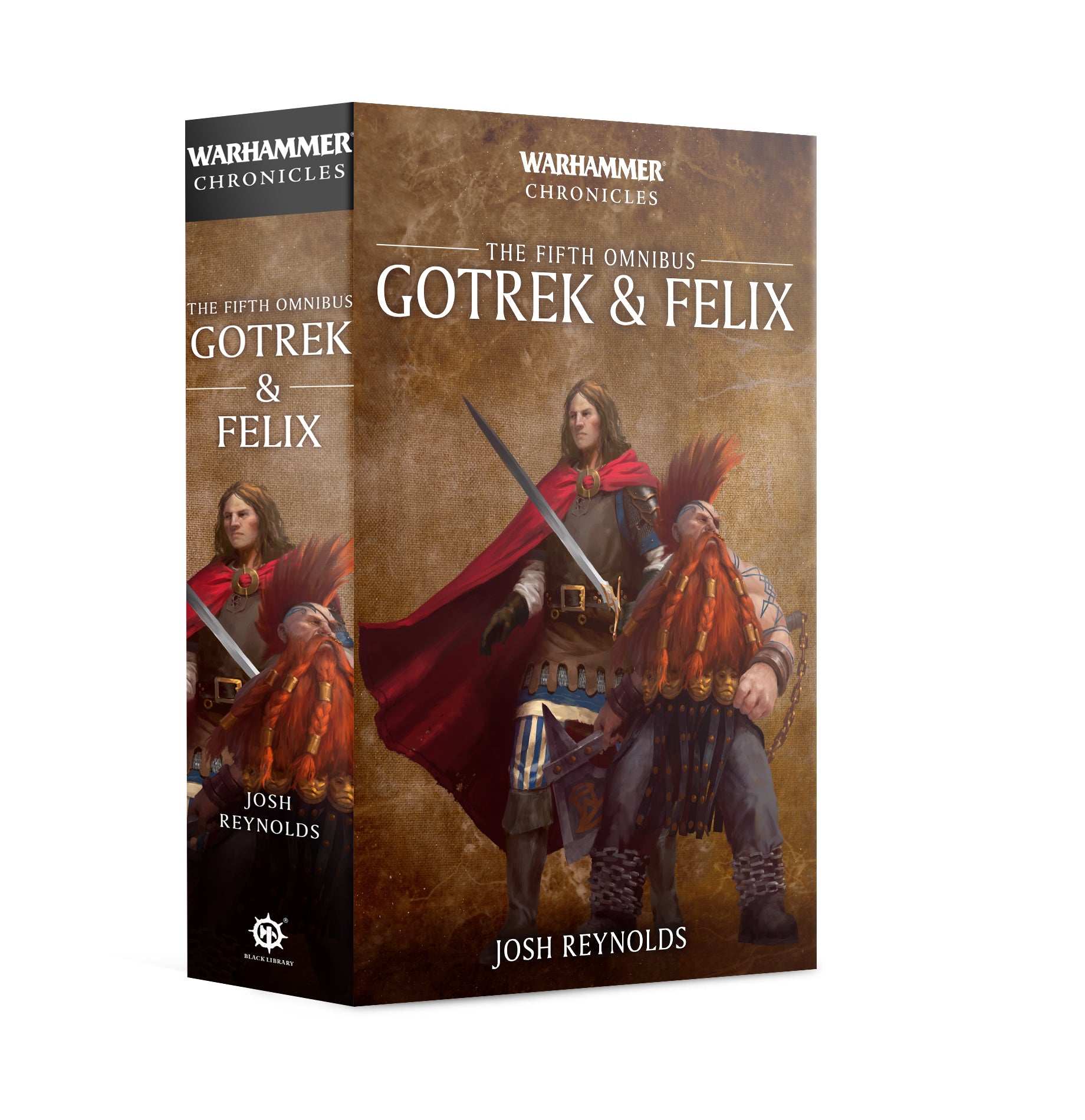 Warhammer Chronicles: Gotrek & Felix - The First Omnibus (Paperback)