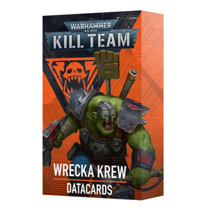 Kill Team: Wrecka Krew - Datasheet Cards