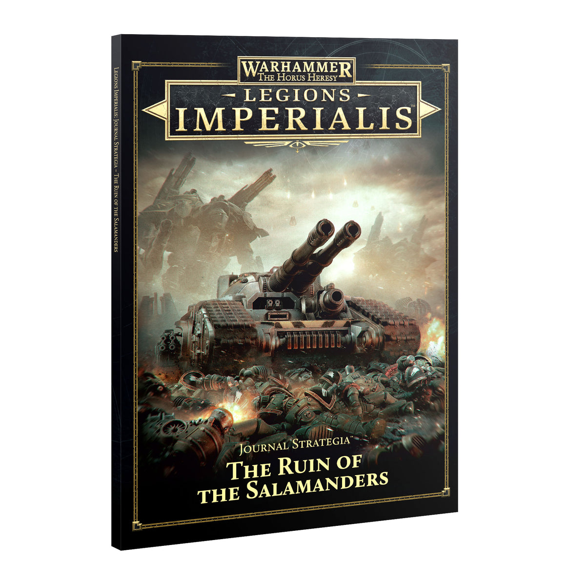 Legions Imperialis: Journal Strategia - The Ruin of the Salamanders