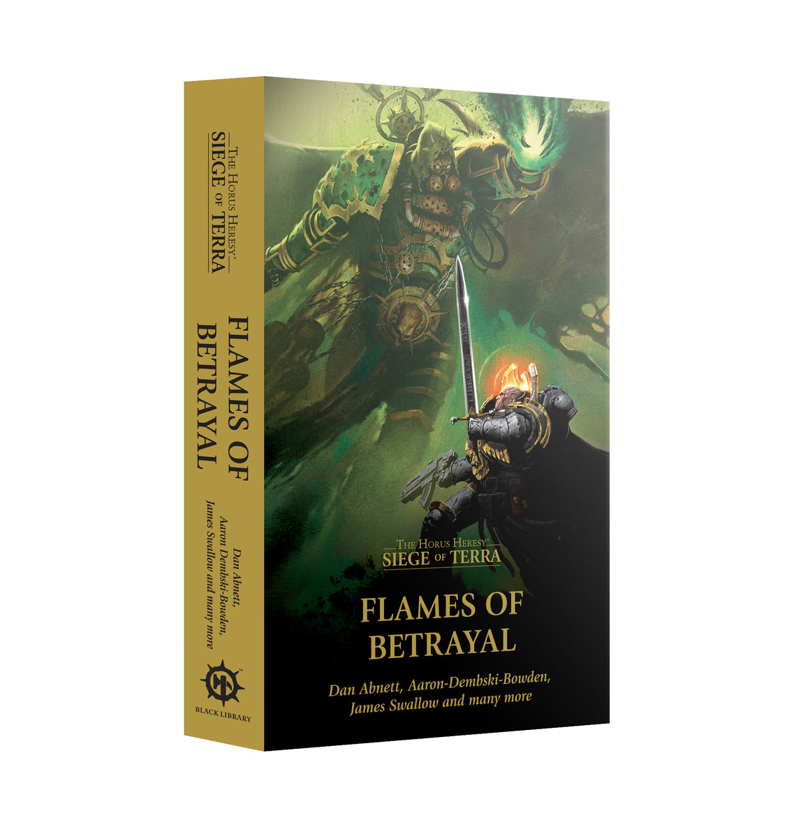 The Horus Heresy: The Siege of Terra - Flames of Betrayal (Paperback)