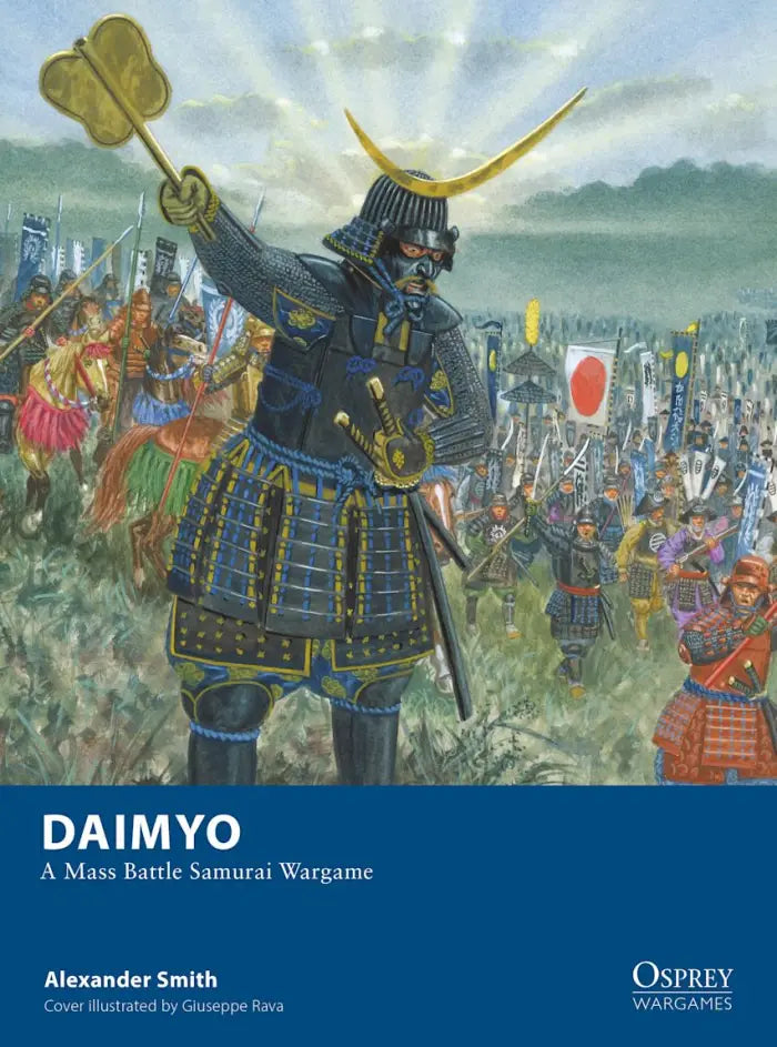 Daimyo A Mass Battle Samurai Wargame by Osprey