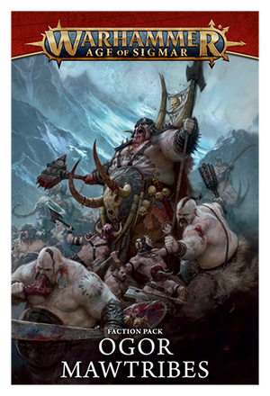 Warhammer: Age of Sigmar - Ogor Mawtribes Faction Pack