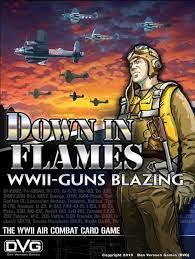Down in Flames: WWII-Guns Blazing DVG