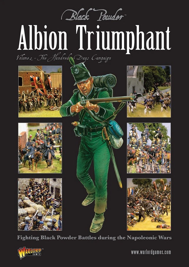 Albion Triumphant Volume 2 The Hundred Days campaign Black Powder